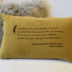 Coussin Cyrano Tirade du Baiser  <Br>  SOPHIE JANIÈRE